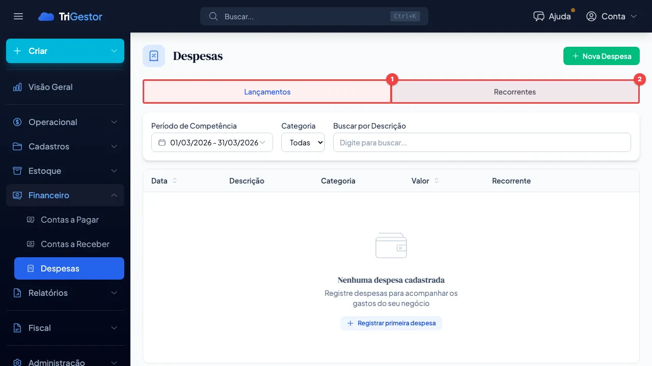 Destaque nas duas abas da página de Despesas: Lançamentos (1) e Recorrentes (2)